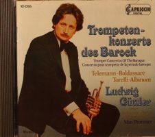Trompetenkonzerte des Barock – Ludwig Güttler
