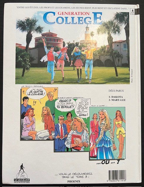 Fumetti: Série complète BD "Generation College" de Christian Denayer – Usato da La Chaux-de-Fonds venduto da Cincera 4