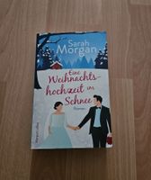 Buch Sarah Morgan "Eine Weihnachtshochzeit im Schnee"