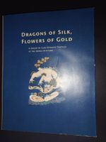 Dragons of Silk, Flowers of Gold - A Group of Liao-Dynasty