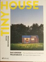 Tiny House / Tiny Haus bauen /  Das grosse Praxisbuch