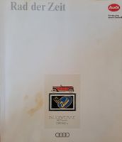 Audi - Rad der Zeit - Geschichte von 1873-1990