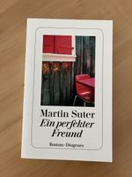 Martin Suter Ein perfekter Freund Roman Diogenes