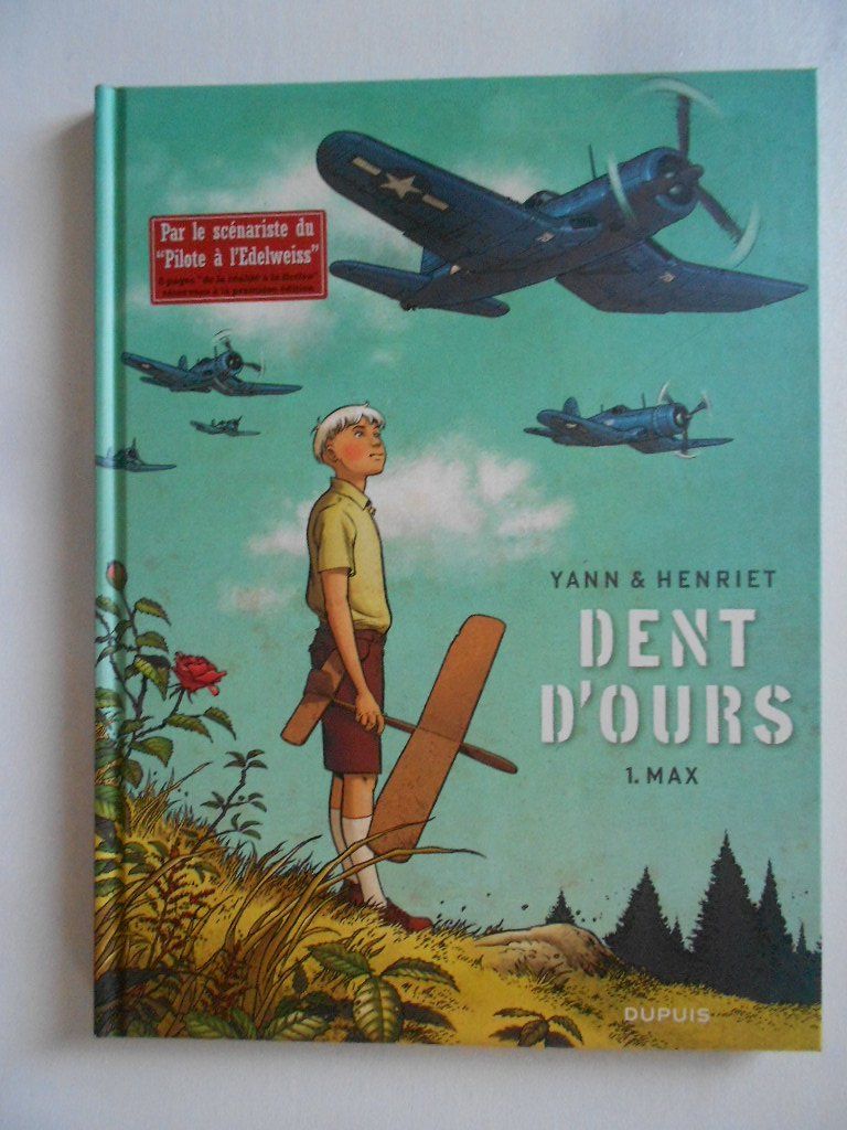 Comics: DENT D' OURS 1.  -  MAX – Gebraucht aus Bex von Giorgiob