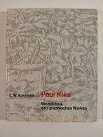 Paul Klee Verzeichnis des graphischen Werkes. 1963 Bern