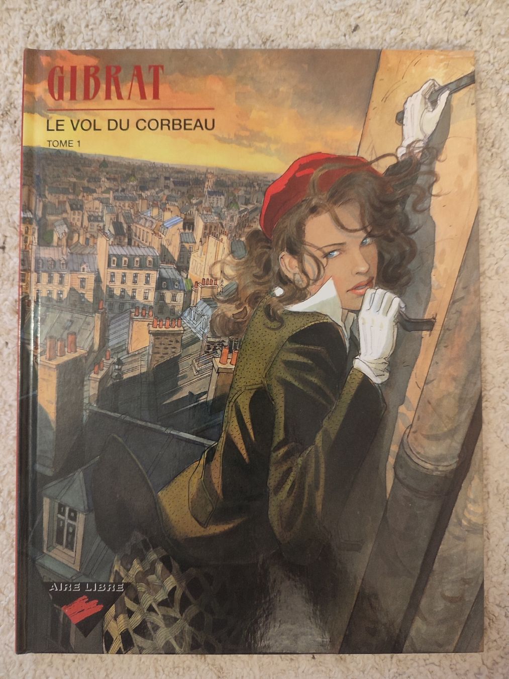 BD: Gibrat - Le vol du corbeau 1 - EO - TBE – D'occasion à Bougy-Villars par Vogue