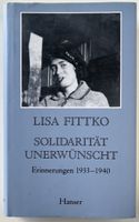 Solidarität unerwünscht – Lisa Fittko – wie neu