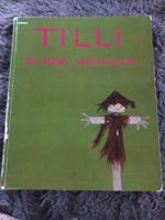 Bilderbuch; Tilli die kleine Vogelscheuche