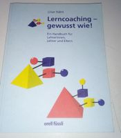Lerncoaching - gewusst wie! - Handbuch für Lehrer/Eltern