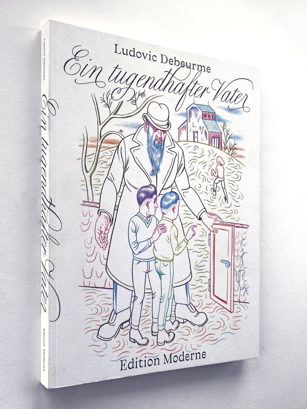 Fumetti: Ludovic Debeurme. Ein tugendhafter Vater. Edition Moderne. – Nuovo (secondo la descrizione) da Zürich venduto da Tulsa1968