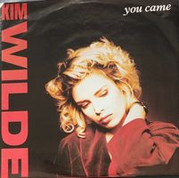 Vinyl Single Kim Wilde - You Came
