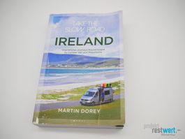 Take the Slow Road Ireland