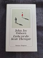 John Jay Osborn Liebe ist die beste Therapie