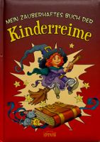 Mein zauberhaftes Buch der Kinderreime