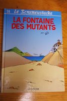 LE SCRAMEUSTACHE      °°°°° LA FONTAINE DES MUTANTS  °°°°°