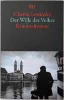 Der Wille des Volkes – Charles Lewinsky – Roman – wie neu