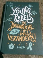 Young Rebels - 25 Jugendliche, die die Welt verändern! ©2020