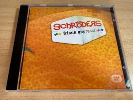 U6 Die Schröders – Frisch Gepresst
