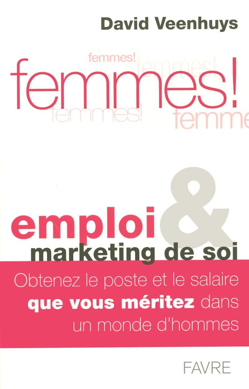 Libri: Femmes! emploi & marketing de soi – Usato da Neuchâtel venduto da Dualseele