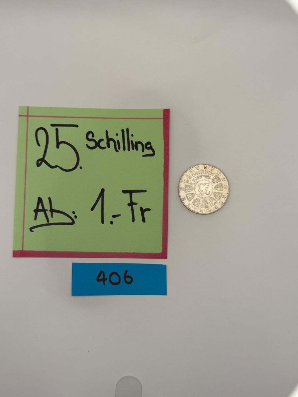 Toutes les monnaies: 25 Schilling Ab: 1.- Fr. – D'occasion à Engi par kasi09 1