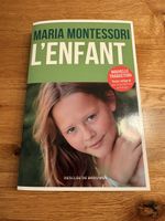 Maria Montessori L'Enfant im neuwertigen Zustand