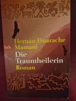 Hernán Huarache Mamani, Die Traumheilerin - Roman