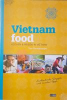 Vietnam food - Kochen & Reisen in Vietnam / T. Vandenberghe