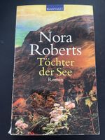 Nora Roberts - Töchter der See: Spannender Roman für Herbst!