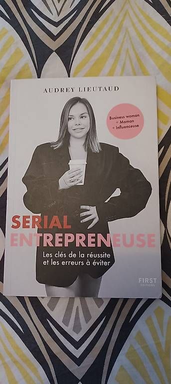 Libri: Serial Entrepreneuse-Audrey Lieutaud – Usato da GENEVE venduto da NathalieI01