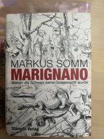 Markus Somm Marignano Warum die Schweiz keine Grossmacht wur