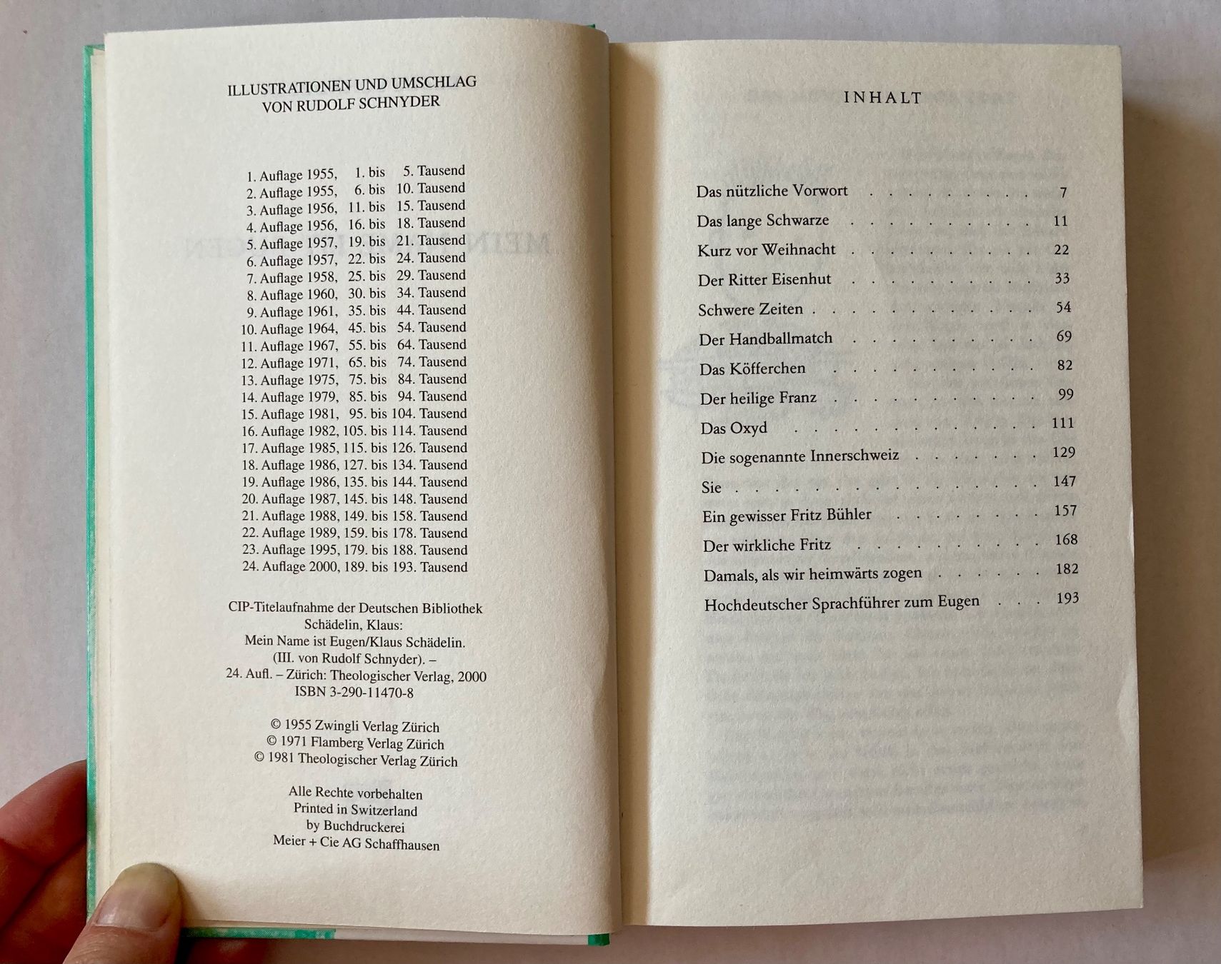 Libri: Mein Name ist Eugen - Klaus Schädelin – Usato da Bubendorf venduto da Alpenheidi 3