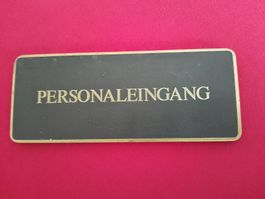 Retro Schild "Personaleingang" - Vintage Look Messing