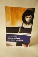 La memoria de los seres perdidos - Jordi Sierra
