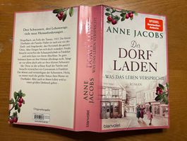 Anne Jacobs - Der Dorfladen: Was das Leben verspricht!