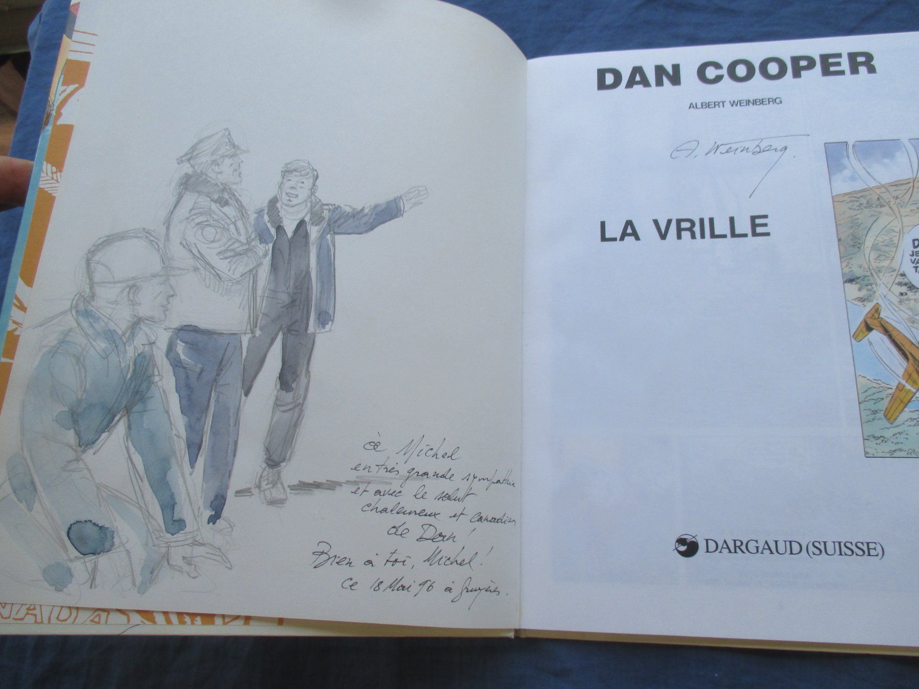 Fumetti: Dan Cooper : La vrille e.o., dédicacée – Usato da Colombier NE venduto da Nevenma 1