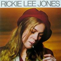 Rickie Lee Jones - inc. "Chuck E.'s in Love", "After Hours",