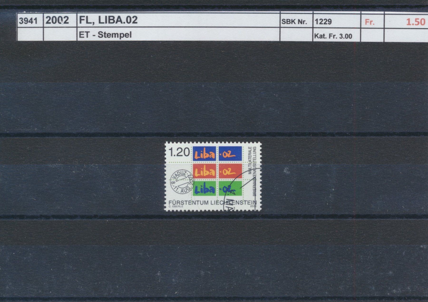 Tutti i francobolli: 2002 FL, "LIBA .02", ET - Stempel – Usato da Winterthur venduto da Zupogeru