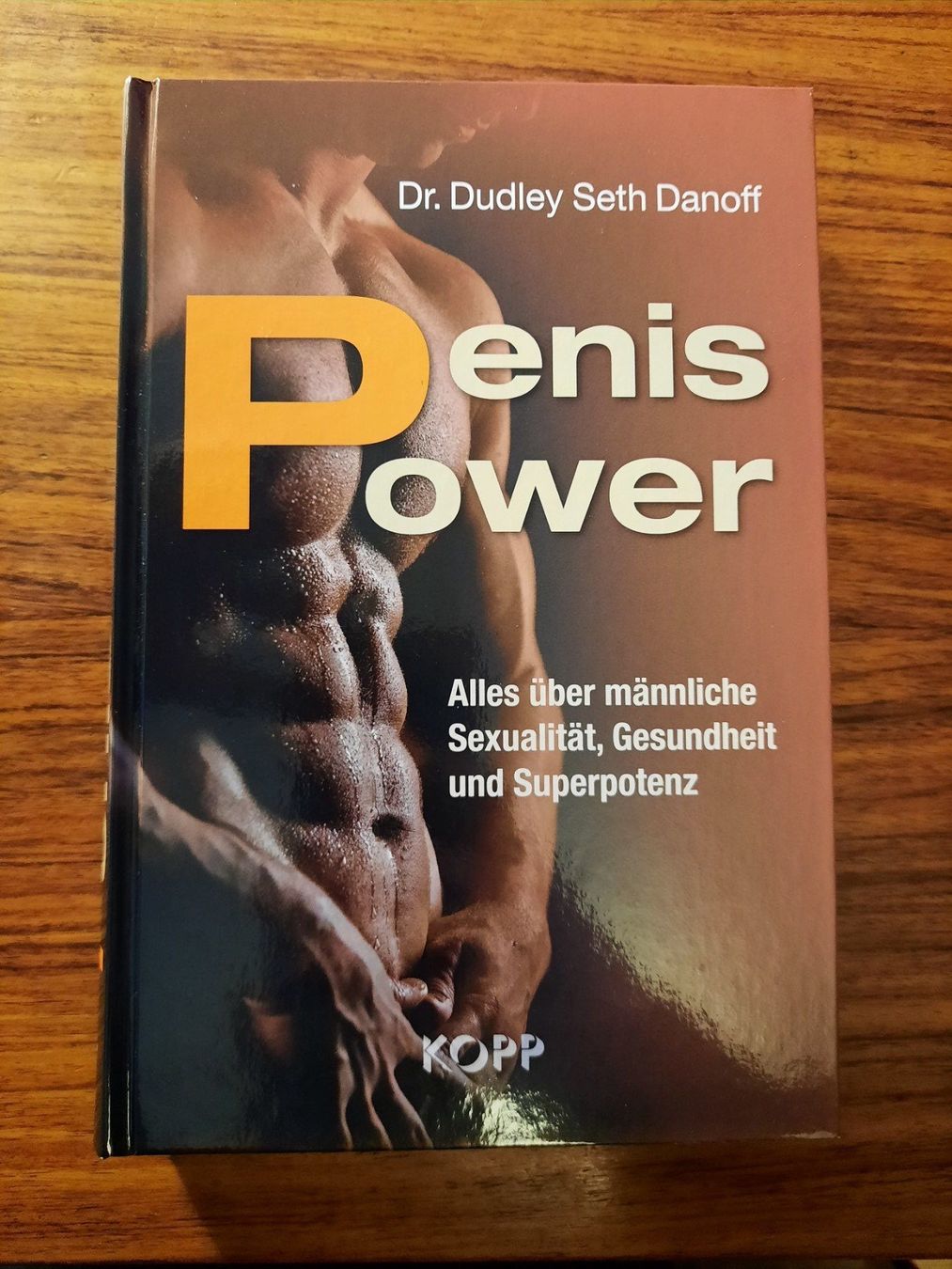 Libri: Penis Power von Dr. Dudley Seth Danoff – Usato da Wettingen venduto da Beo