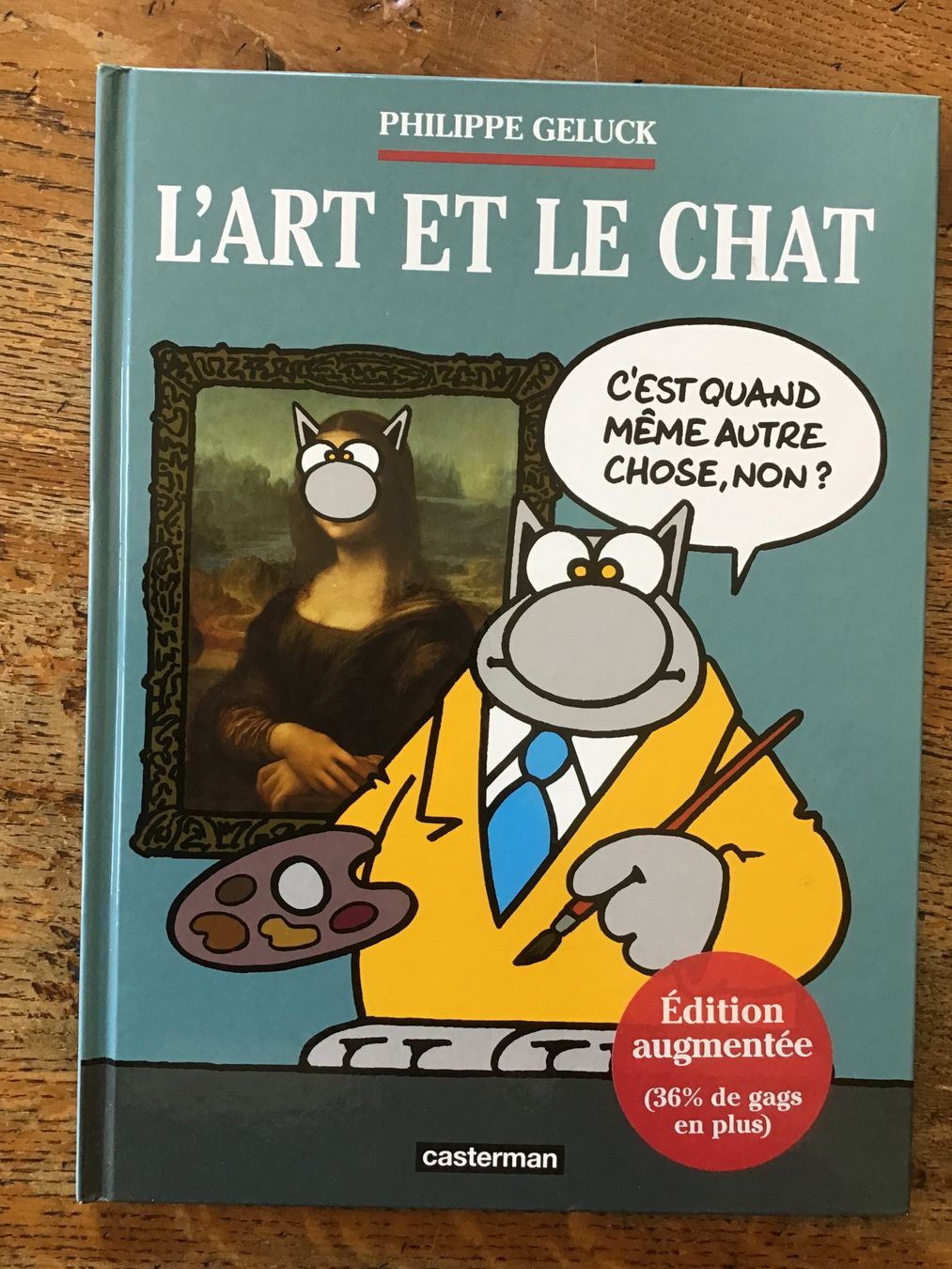 Fumetti: Geluck L’Art et le Chat édition augmentée – Usato da Fully venduto da Ruby97