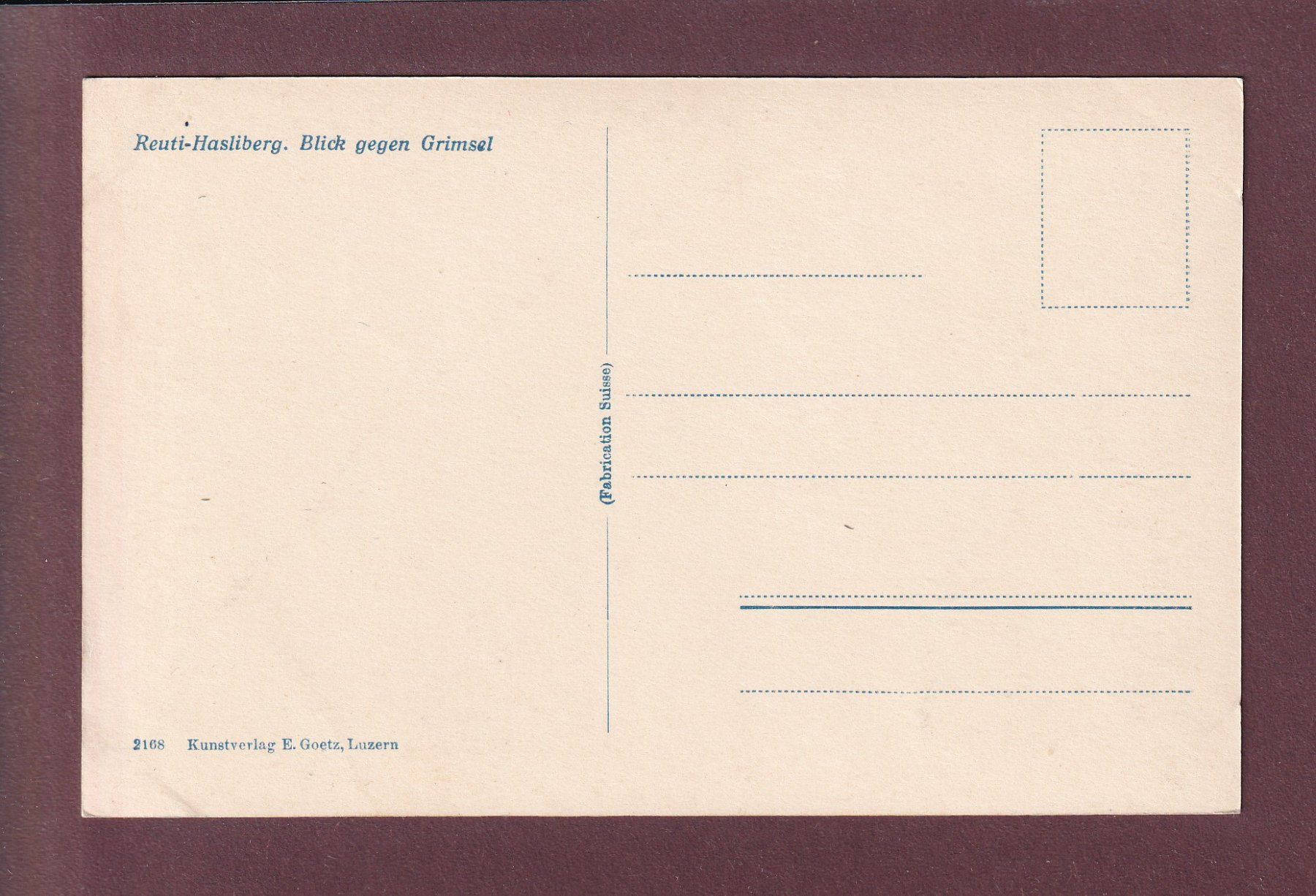 Cartoline postali: REUTI-HASLIBERG - Grimsel – Usato da Pully venduto da nicecards 1