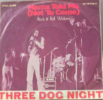 Vinyl Single Three Dog Night - Mama Told Me (Not To Come)