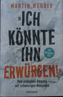 Taschenbuch °Ich könnte Ihn Erwürgen° von Martin Wehrle