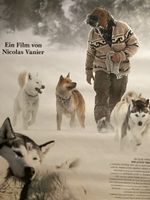 Filmplakat: Der letzte Trapper, Nicolas Vanier, Winter!