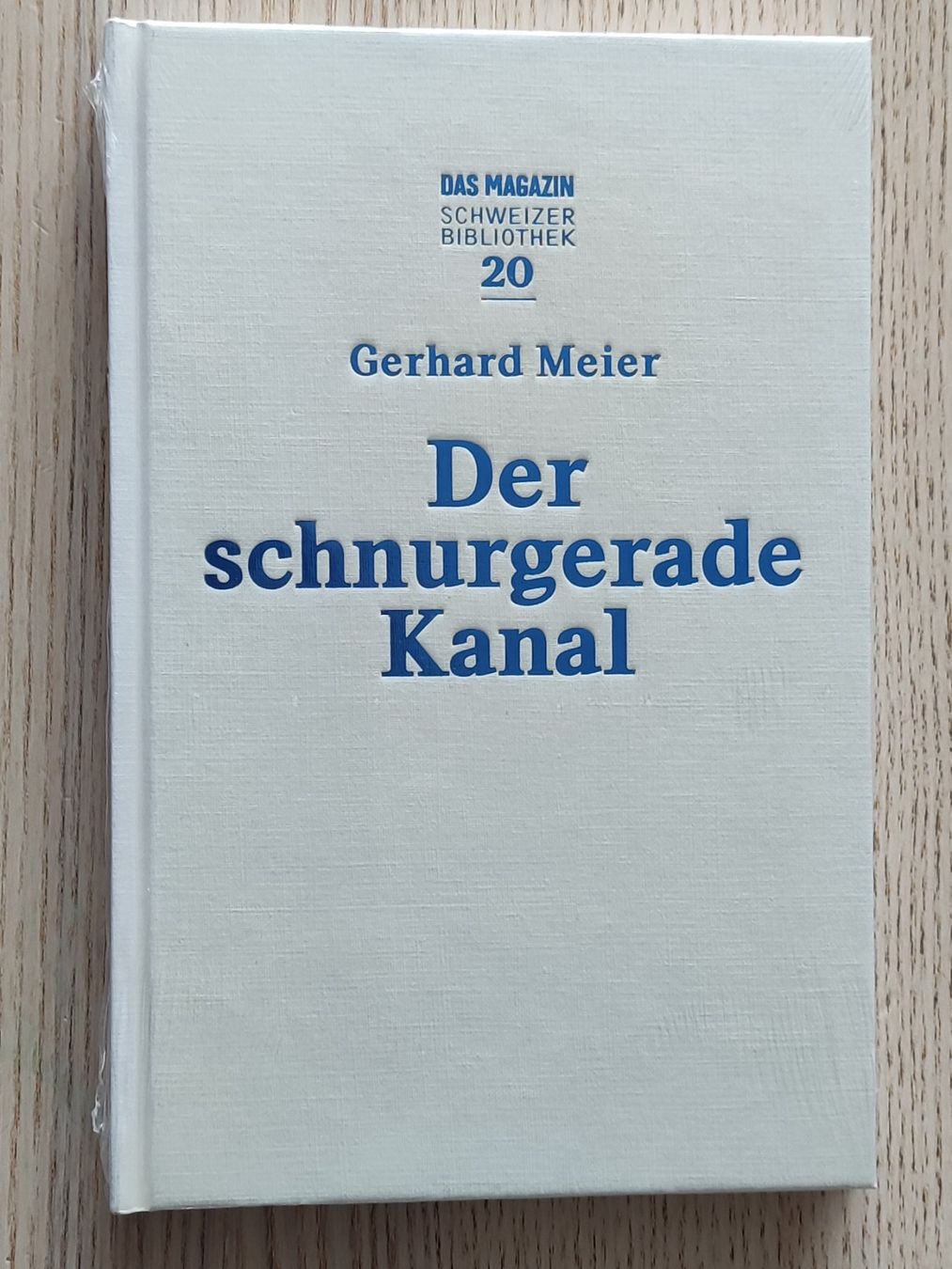 Libri: Gerhard Meier – Der schnurgerade Kanal – Nuovo e nell'imballaggio originale da Schaffhausen venduto da philscardstore