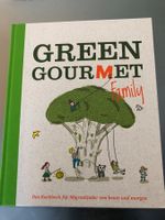 Kochbuch: Green Gourmet Family