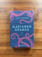 Jasmin Schreiber - Marianengraben