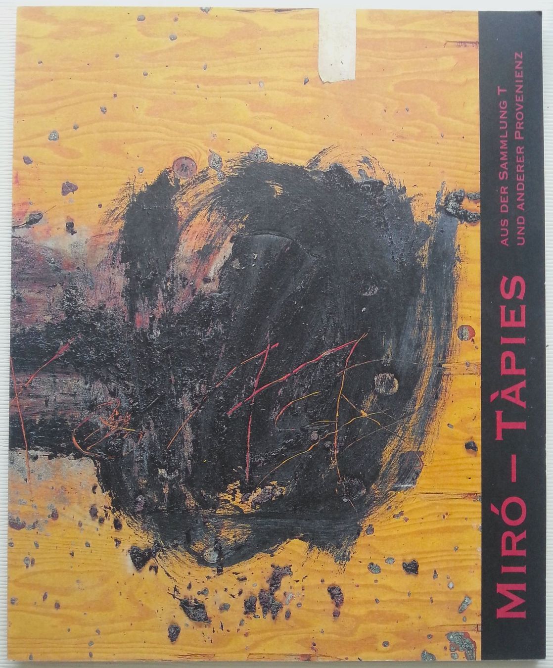 Libri: MIRO - TÀPIES, aus der Sammlung T, 2004 – Usato da Oberriet SG venduto da ganesh435