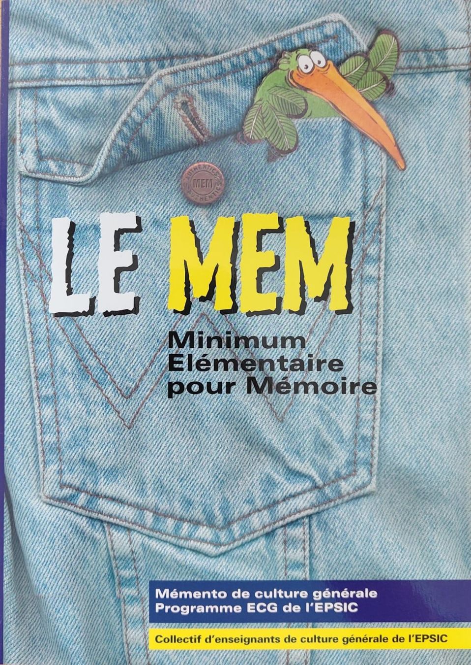 Livres: Le MEM (Minimum Elémentaire pour Mémoire) – Neuf avec emballage d'origine à Préverenges par noe_5ngk