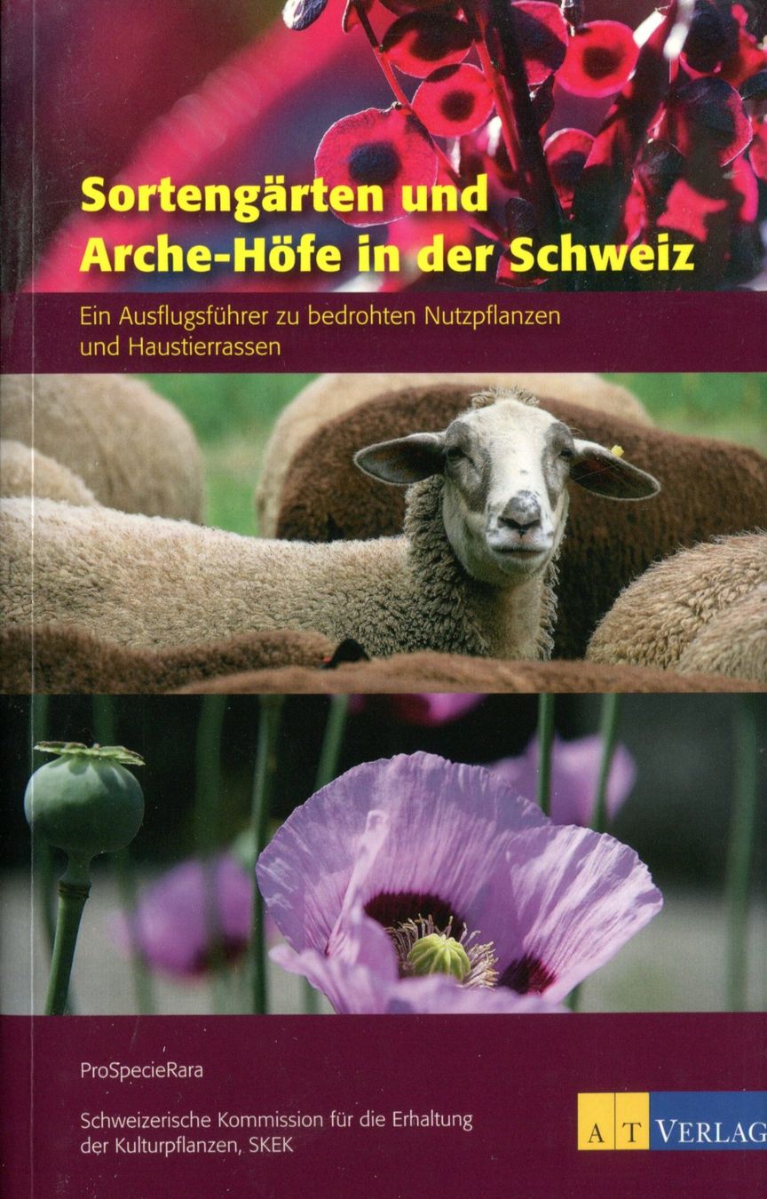 Bücher: Sortengärten und Arche-Höfe, ProSpecieRara – Gebraucht aus Aarau von Elmaar41