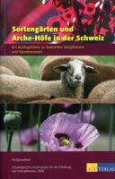 Sortengärten und Arche-Höfe, ProSpecieRara